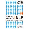 Cum sa reusesti folosind NLP